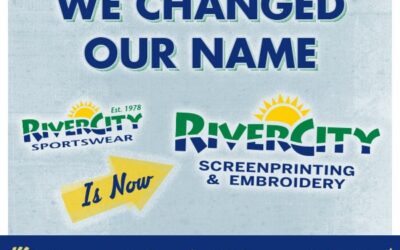 RiverCity Sportswear is now RiverCity Screenprinting & Embroidery